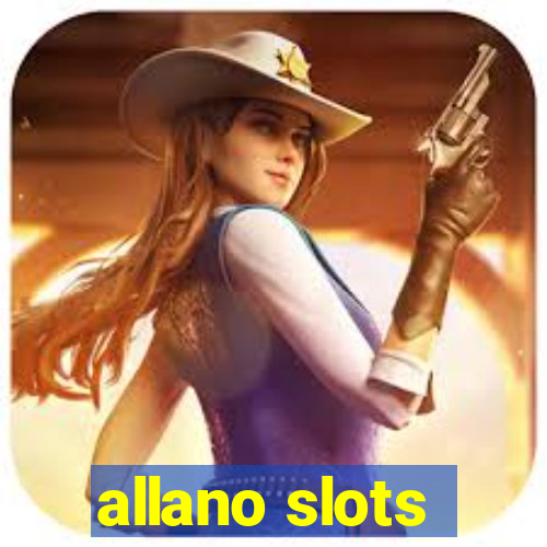 allano slots